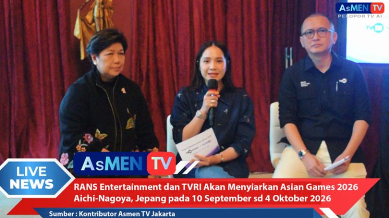 rans entertainment dan tvri siarkan asian games